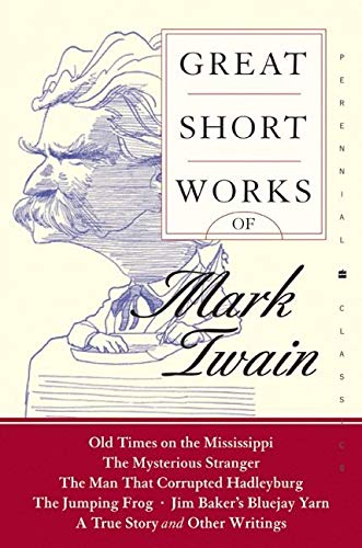 9780060727864: Great Short Works of Mark Twain (Perennial Classics)