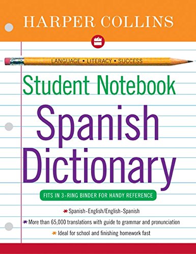Stock image for HarperCollins Student Notebook Spanish Dictionary (Collins Language) (Spanish Edition) for sale by BooksRun