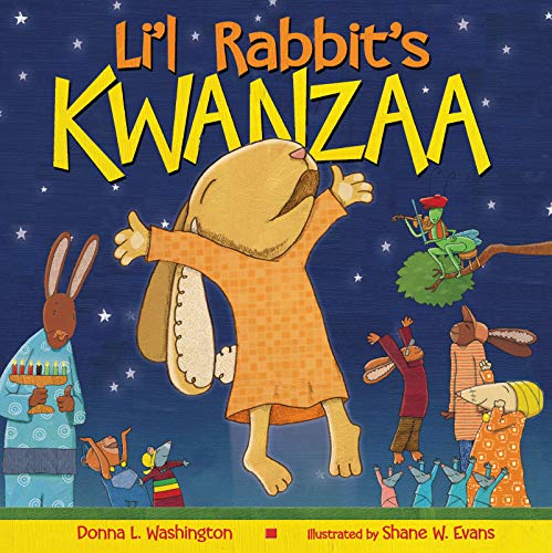 Imagen de archivo de Li'l Rabbit's Kwanzaa: A Kwanzaa Holiday Book for Kids a la venta por Half Price Books Inc.