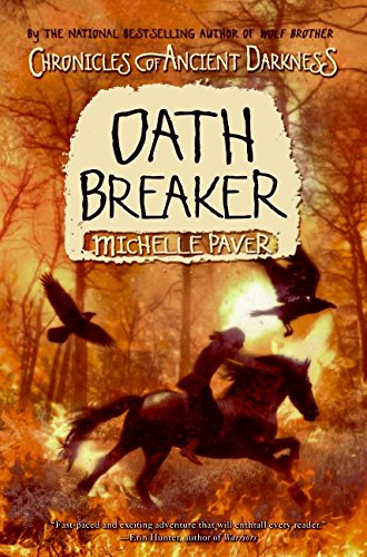 9780060728380: Oath Breaker (Chronicles of Ancient Darkness)
