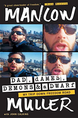 Imagen de archivo de Dad, Dames, Demons, and a Dwarf: My Trip Down Freedom Road a la venta por Book Deals