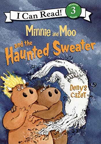 9780060730161: Minnie and Moo and the Haunted Sweater (I Can Read Level 3)