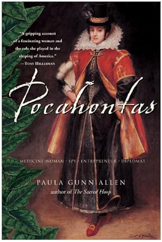 Pocahontas: Medicine Woman, Spy, Entrepreneur, Diplomat (9780060730604) by Gunn Allen, Dr. Paula