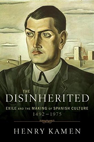 Beispielbild fr The Disinherited: Exile and the Making of Spanish Culture, 1492-1975 zum Verkauf von SecondSale