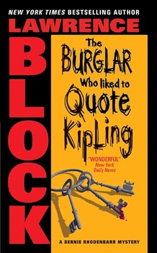 Stock image for The Burglar Who Liked to Quote Kipling (Bernie Rhodenbarr) for sale by ThriftBooks-Dallas