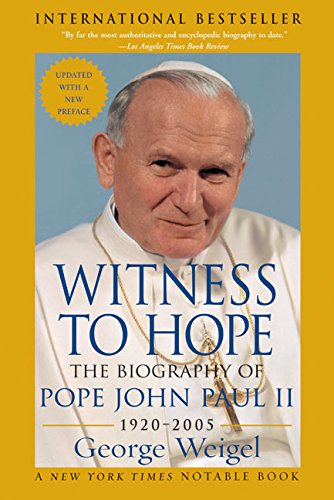 Beispielbild fr Witness to Hope : The Biography of Pope John Paul II zum Verkauf von Better World Books