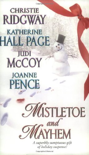 Beispielbild fr Mistletoe and Mayhem zum Verkauf von Half Price Books Inc.