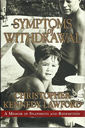 9780060732486: Symptoms Of Withdrawal: A Memoir Of Snapshots And Redemption