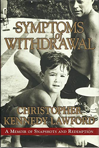 9780060732486: Symptoms of Withdrawal: A Memoir of Snapshots and Redemption