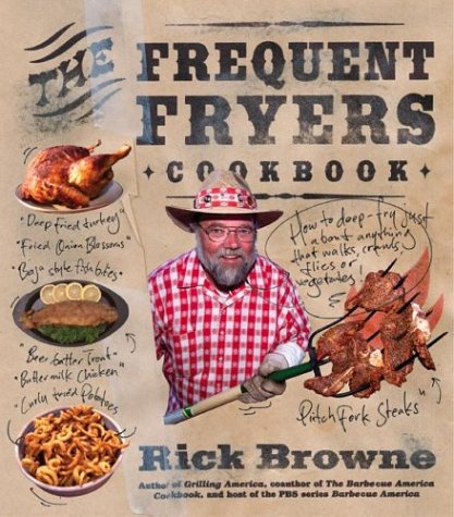 9780060732813: The Frequent Fryers Cookbook