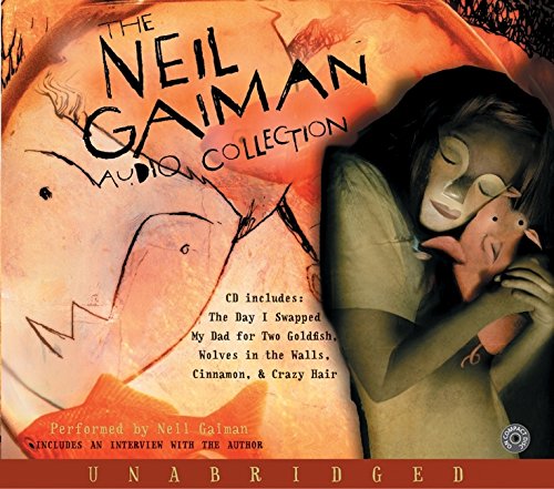 9780060732981: The Neil Gaiman Audio Collection CD