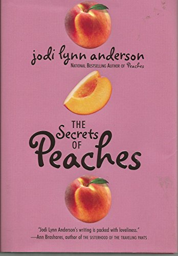 Imagen de archivo de The Secrets of Peaches a la venta por Gulf Coast Books