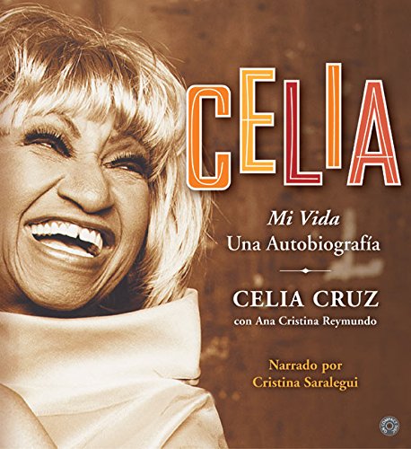 Celia CD SPA (9780060733889) by Cruz, Celia; Reymundo, Ana Cristina