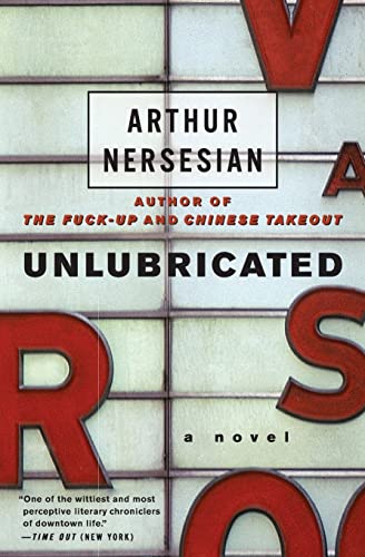 9780060734114: Unlubricated: A Novel