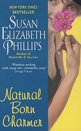 Natural Born Charmer (Chicago Stars, 7) (9780060734589) by Phillips, Susan Elizabeth