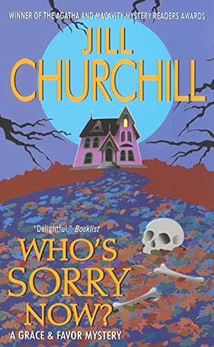 Beispielbild fr Who's Sorry Now? (Grace & Favor Mysteries, No. 6) zum Verkauf von Wonder Book