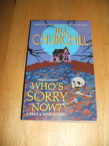 9780060734602: Who's Sorry Now?: A Grace & Favor Mystery