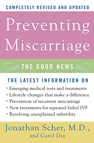 Beispielbild fr Preventing Miscarriage: The Good News zum Verkauf von Wonder Book
