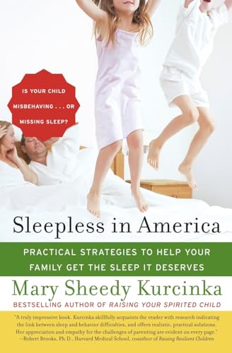 Beispielbild fr Sleepless in America: Is Your Child Misbehaving.or Missing Sleep? zum Verkauf von Wonder Book