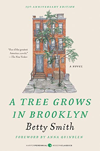 Beispielbild fr A Tree Grows in Brooklyn [75th Anniversary Ed] (Perennial Classics) zum Verkauf von BooksRun