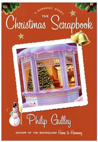 Stock image for The Christmas Scrapbook: A Harmony Story for sale by Gulf Coast Books