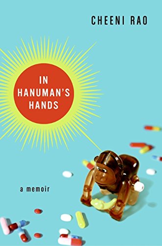 9780060736620: In Hanuman's Hands: A Memoir of Recovery and Redemption