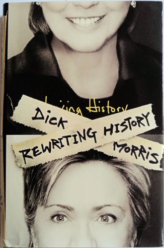 Imagen de archivo de Rewriting History a la venta por SecondSale