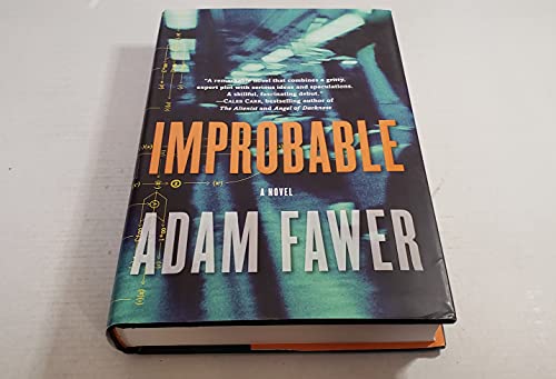 9780060736774: Improbable: A Novel