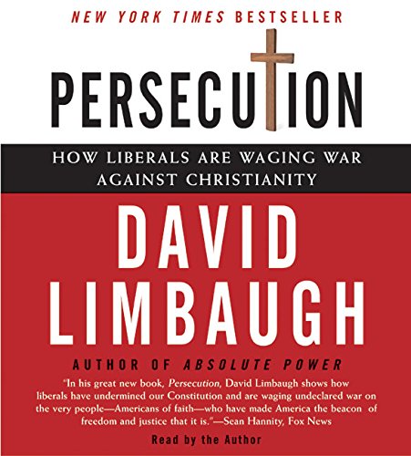 Stock image for Persecution CD: How Liberals are Waging War Against Christianity for sale by HPB Inc.