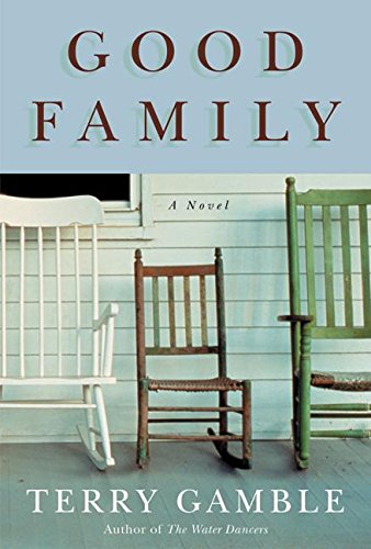 Beispielbild fr Good Family : A Novel zum Verkauf von Better World Books