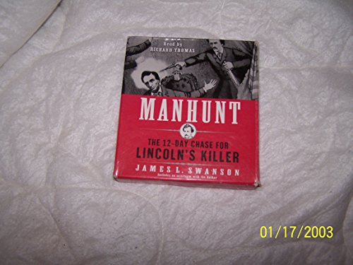 Stock image for Manhunt CD: The 12-Day Chase for Lincoln's Killer for sale by HPB Inc.