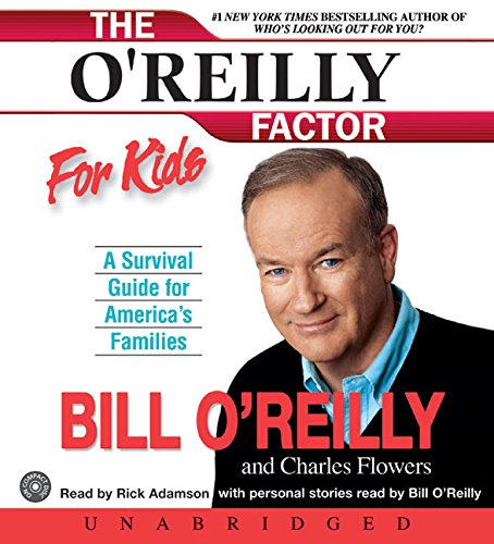 Stock image for The O'Reilly Factor for Kids CD: A Survival Guide for America's Families for sale by The Yard Sale Store