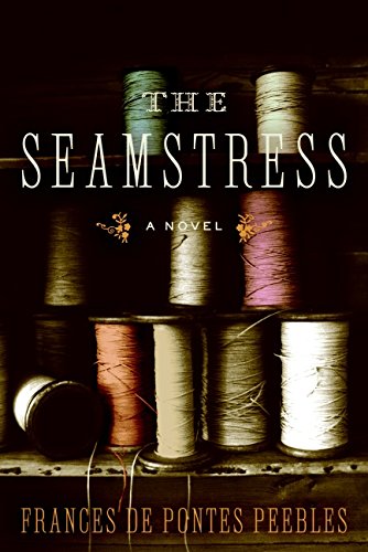 Beispielbild fr The Seamstress: A Novel zum Verkauf von HPB-Ruby