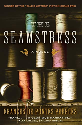 Beispielbild fr The Seamstress: A Novel zum Verkauf von Wonder Book