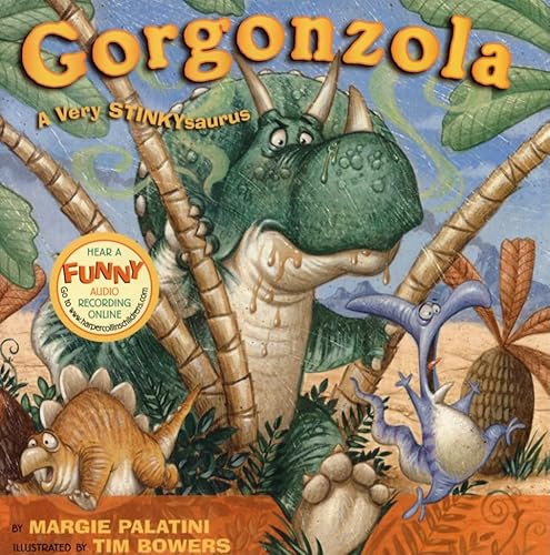 Stock image for Gorgonzola: A Very Stinkysaurus for sale by Orion Tech