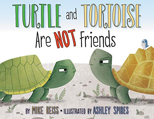 Beispielbild fr Turtle and Tortoise Are Not Friends zum Verkauf von SecondSale