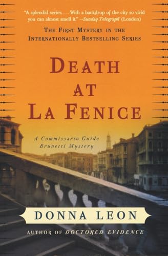 9780060740689: Death at La Fenice: A Commissario Guido Brunetti Mystery