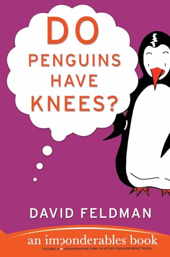 Imagen de archivo de Do Penguins Have Knees? An Imponderables Book a la venta por Gulf Coast Books