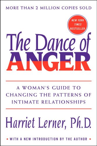 9780060741044: Dance of Anger, The: A Woman's Guide to Changing the Patterns of Intimate Relationships