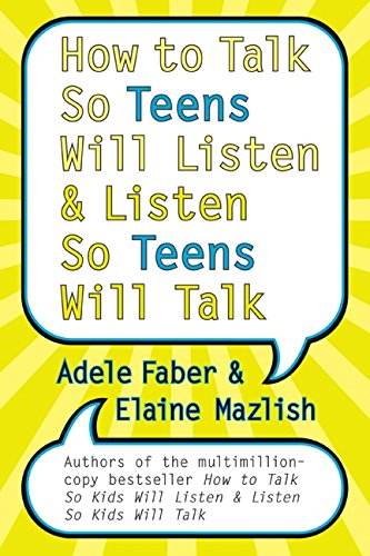 9780060741259: How To Talk So Teens Will Listen And Listen So Teens Will Talk