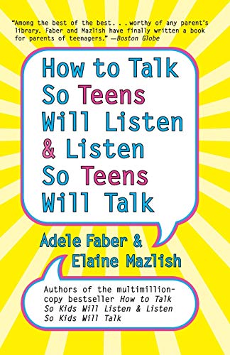 Imagen de archivo de How to Talk So Teens Will Listen and Listen So Teens Will Talk a la venta por SecondSale