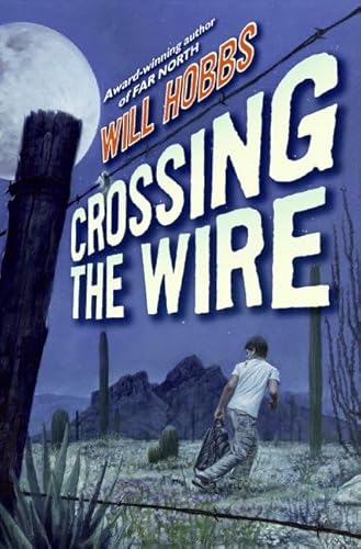 Stock image for Crossing the Wire for sale by Orion Tech