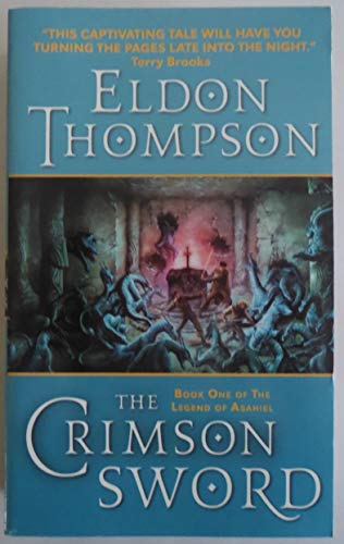 9780060741518: The Crimson Sword (Legend of Asahiel) (Legend of Asahiel, 1)