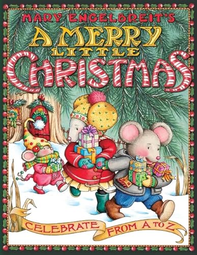 9780060741600: Mary Engelbreit's A Merry Little Christmas: Celebrate from A to Z: A Christmas Holiday Book for Kids