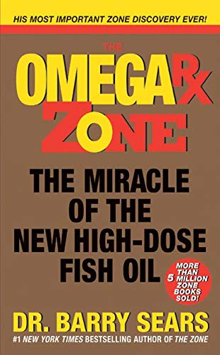 9780060741860: Omega Rx Zone: The Miracle of the New High-Dose Fish Oil