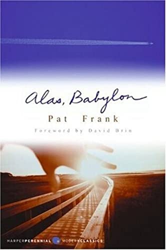 9780060741877: Alas, Babylon (Perennial Classics)