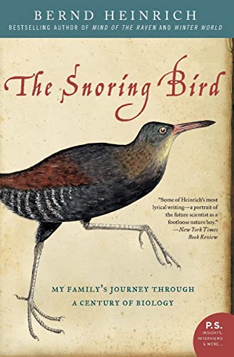 Imagen de archivo de The Snoring Bird: My Family's Journey Through a Century of Biology a la venta por Open Books