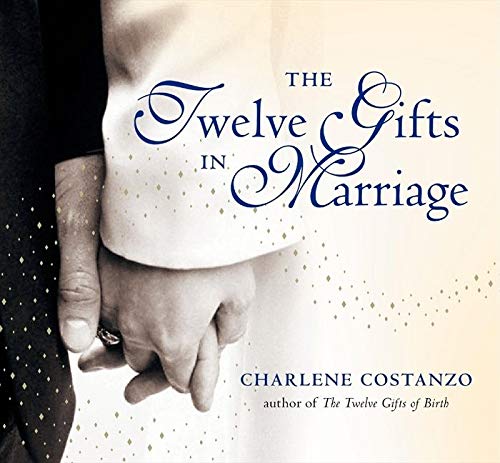 Beispielbild fr The Twelve Gifts in Marriage zum Verkauf von Better World Books