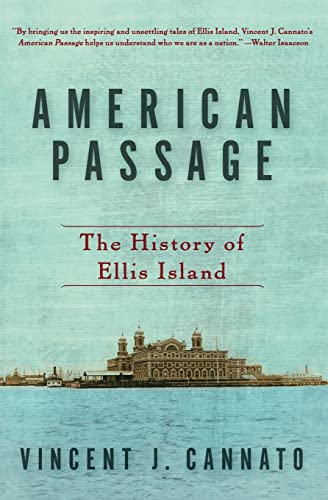 9780060742744: American Passage: The History of Ellis Island