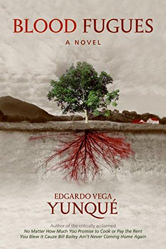 Blood Fugues: A Novel